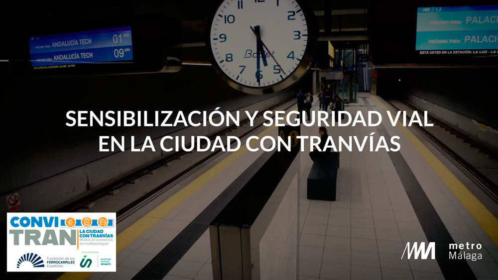 conviTRAN - METRO de M�LAGA. C�sar Vaquero