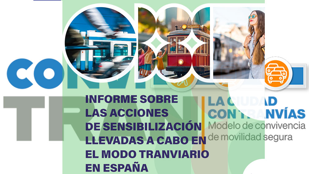 conviTRAN - Informe sobre las acciones de sensibilizaci�n llevadas a cabo en el modo tranviario