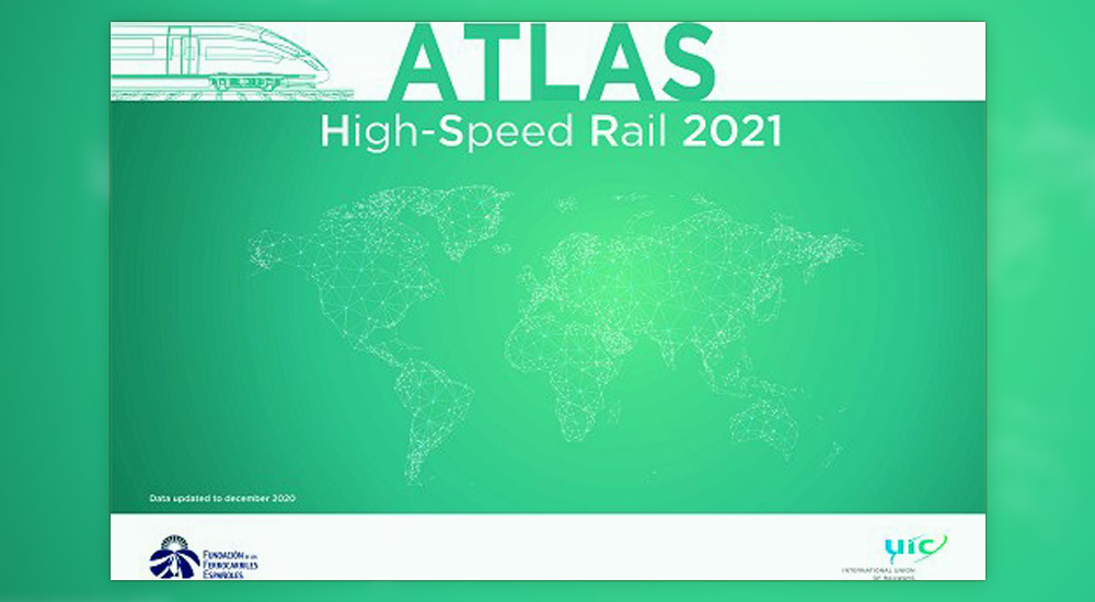 Nueva edicin del Atlas de la Alta Velocidad ferroviaria en el mundo