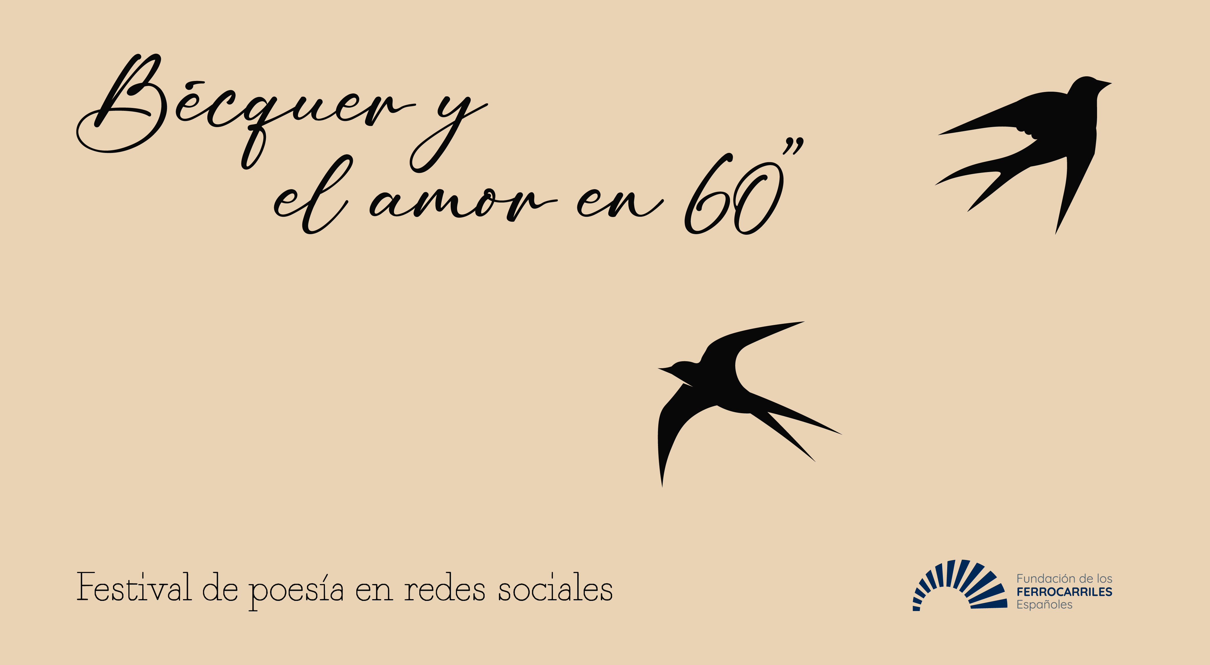 La Fundaci�n de Ferrocarriles convoca B�cquer y el amor en 60�