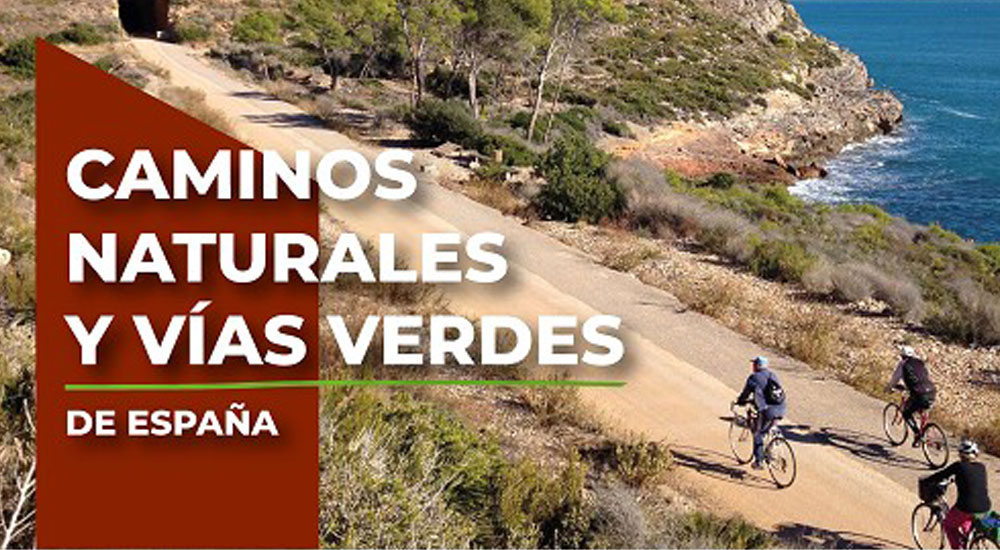 Nuevo folleto de Caminos Naturales y Vas Verdes de Espaa