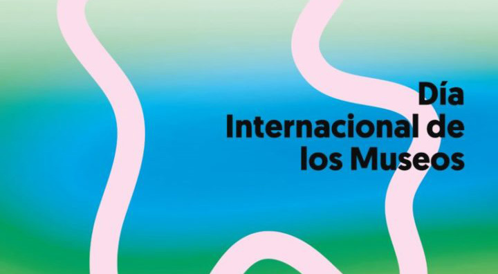 Día Internacional de los Museos - Puertas abiertas en los museos de la Fundación