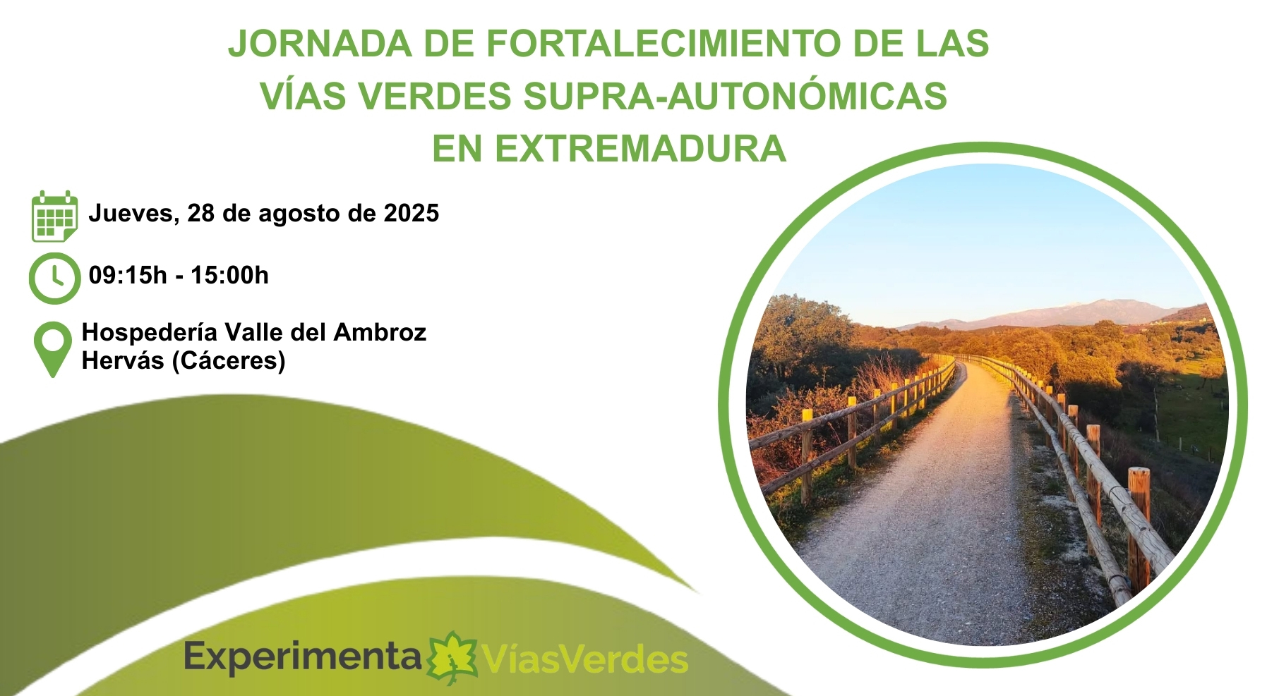 Jornada de fortalecimiento de los Caminos Naturales Vas Verdes de carcter supraautonmico en Extremadura 