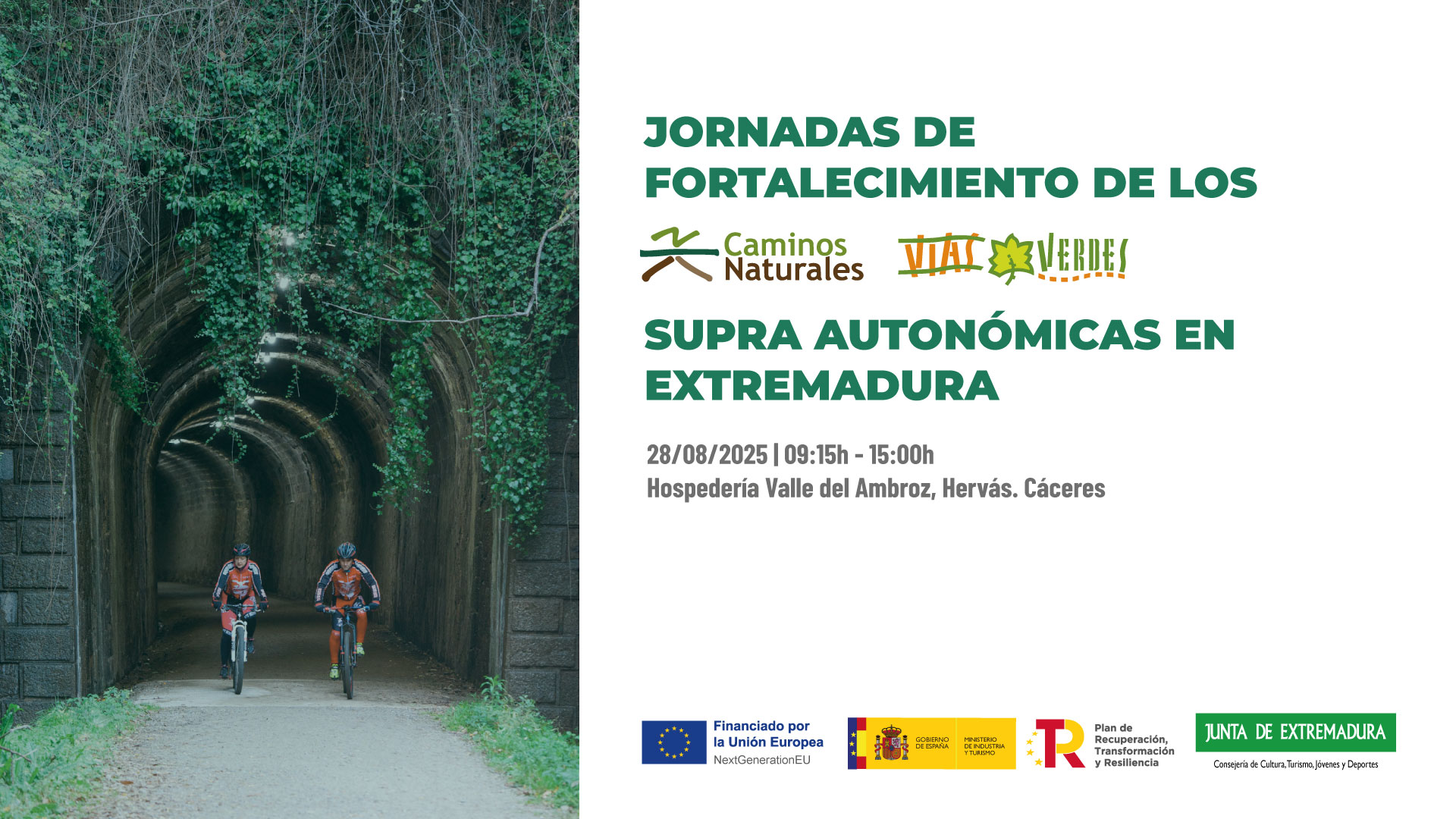 Jornada de fortalecimiento de los Caminos Naturales Vas Verdes de carcter supraautonmico en Extremadura 