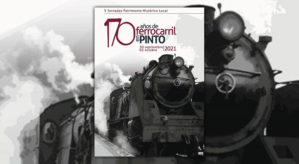 La Fundacin de los Ferrocarriles Espaoles colabora en las V Jornadas de Patrimonio Histrico de Pinto