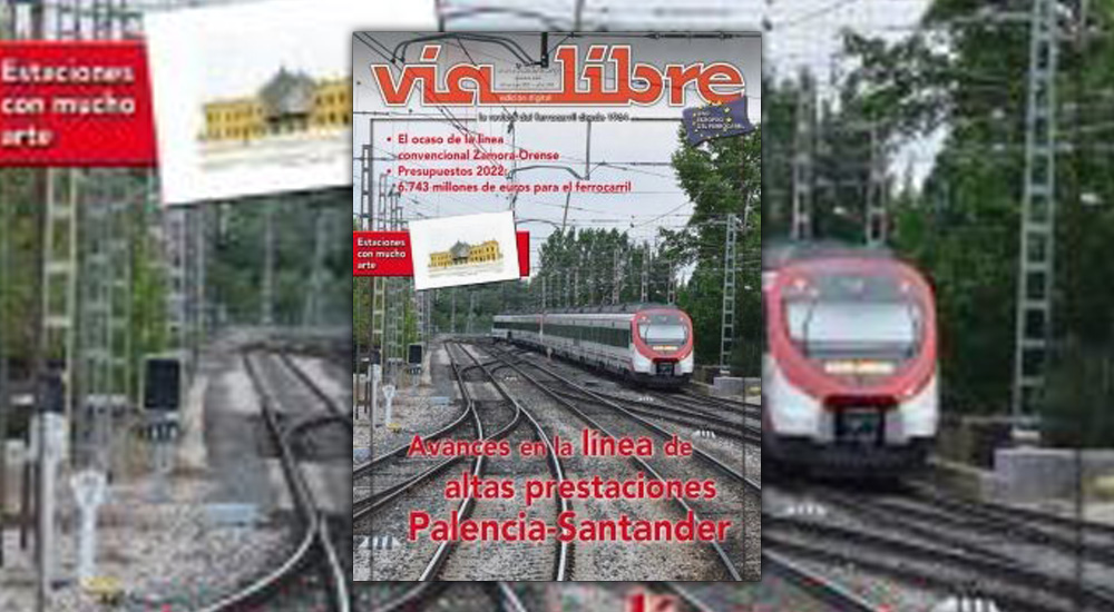 Los avances de la lnea de altas prestaciones Palencia-Santander, portada de diciembre de Va Libre