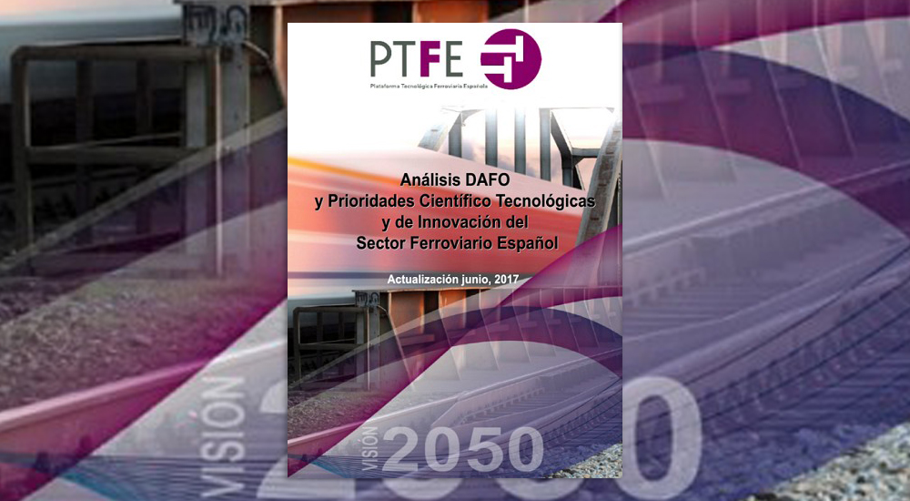 La PTFE coordina y actualiza las prioridades cientfico tecnolgicas del sector ferroviario
