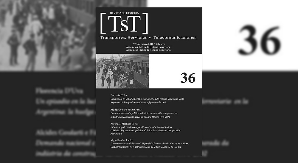 Publicado el nmero 36 de la Revista Transportes, Servicios y Telecomunicaciones - TST 