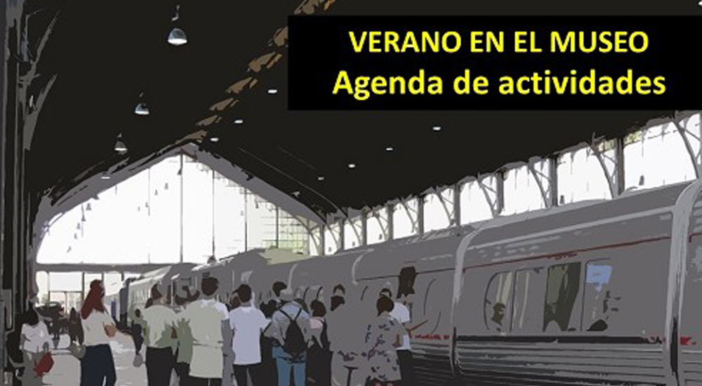 El Museo del Ferrocarril de Madrid amplia sus horarios en las vacaciones estivales