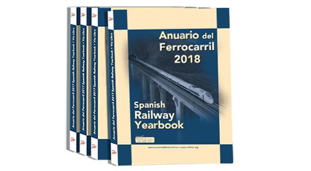 Publicado el Anuario del Ferrocarril 2018-Spanish Railway Yearbook