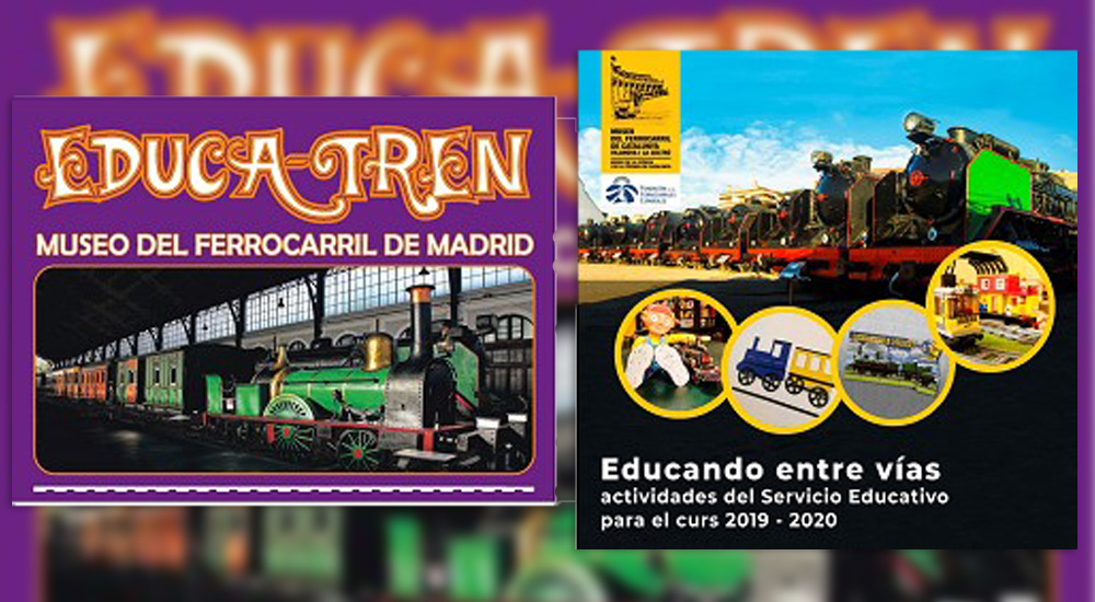 Oferta educativa de los museos del Ferrocarril de la Fundacin para el curso 2019-2020