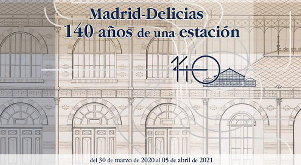 Exposicin virtual Madrid-Delicias. 140 aos de una estacin en la web del Museo del Ferrocarril de Madrid