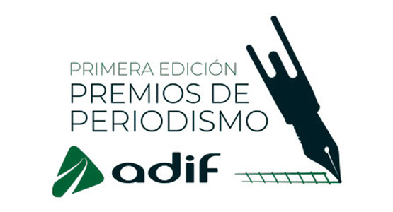 Premio de Periodismo ADIF de Infraestructuras Ferroviarias